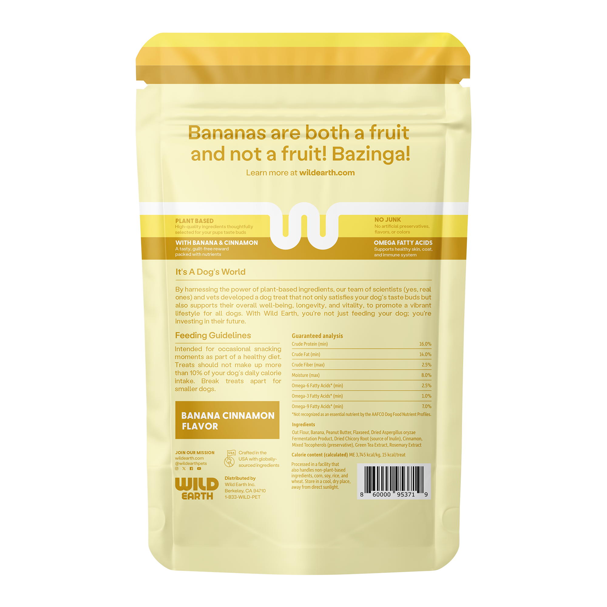 Banana Cinnamon flavored Wild Earth Vegan Dog Treats.
